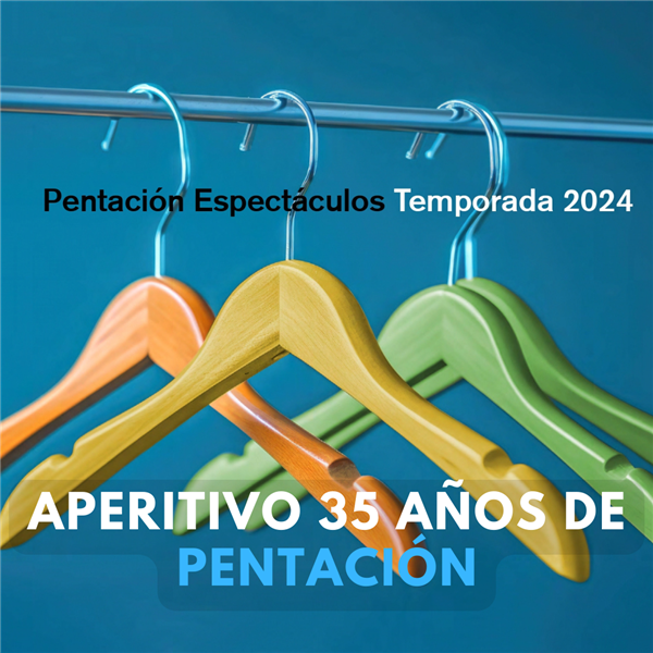 APERITIVO 35 AÑOS DE PENTACIÓN