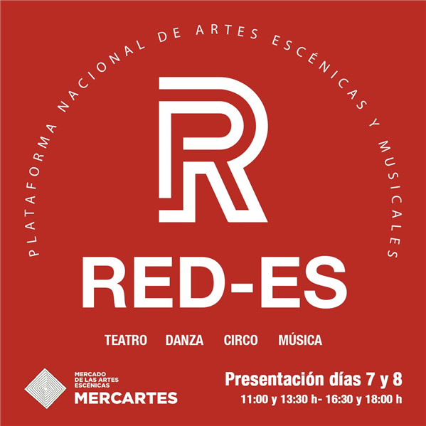 Presentación de RED-ES. Plataforma Nacional de Artes Escénicas y Musicales. 
